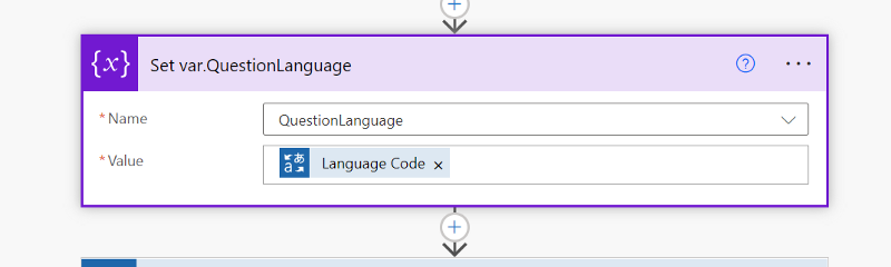 Figure 14: Initialize Variable QuestionLanguage